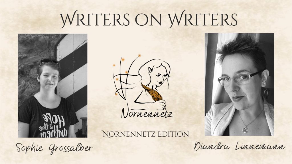 Oben Titel Writers on Writers, darunter links Foto von Sophie Grossalber, Mitte das Nornennetz-Logo, rechts Foto von Diandra Linnemann. Darunter jeweils ihre Namen und "Nornennetz Edition"