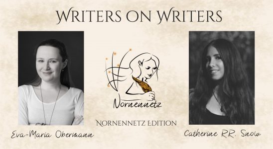 Oben Titel Writers on Writers, darunter links Foto von Eva-Maria Obermann, Mitte das Nornennetz-Logo, rechts Foto von Catherine R. R. Snow. Darunter jeweils ihre Namen und "Nornennetz Edition"
