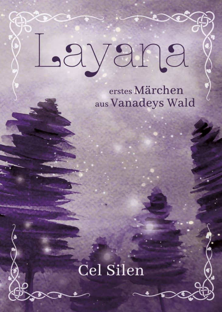 Cover Layana – erstes Märchen aus Vanadeys Wald